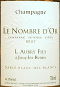 L.オブリ・フィス・シャンパーニュ・ル・ノン ブル・ドール・サブレ・ブラン・デ・ブラン・ブリュット2004